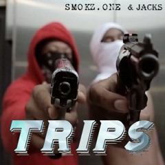 Trips ft. SMOKZ.ONE