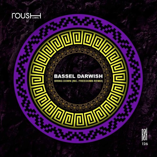 Bassel Darwish - Code (Original Mix) [Roush Label]