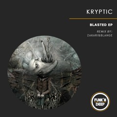 Kryptic - Blasted (Original Mix)