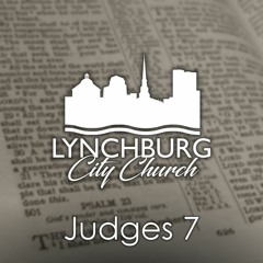 Gideon Cannot Win Without God (Judges 7)