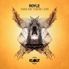 Royle - Take Me There (sc Clip Short)