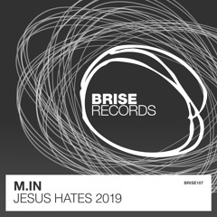 Jesus Hates (Helmut Dubnitzky Remix)