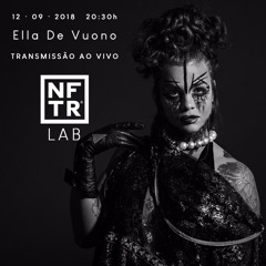 NFTRLab 12.09.2018 - Ella De Vuono
