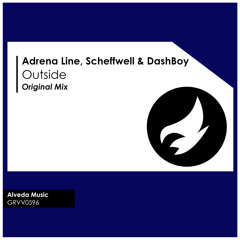 Adrena Line, Scheffwell & DashBoy - Outside [OUT NOW]