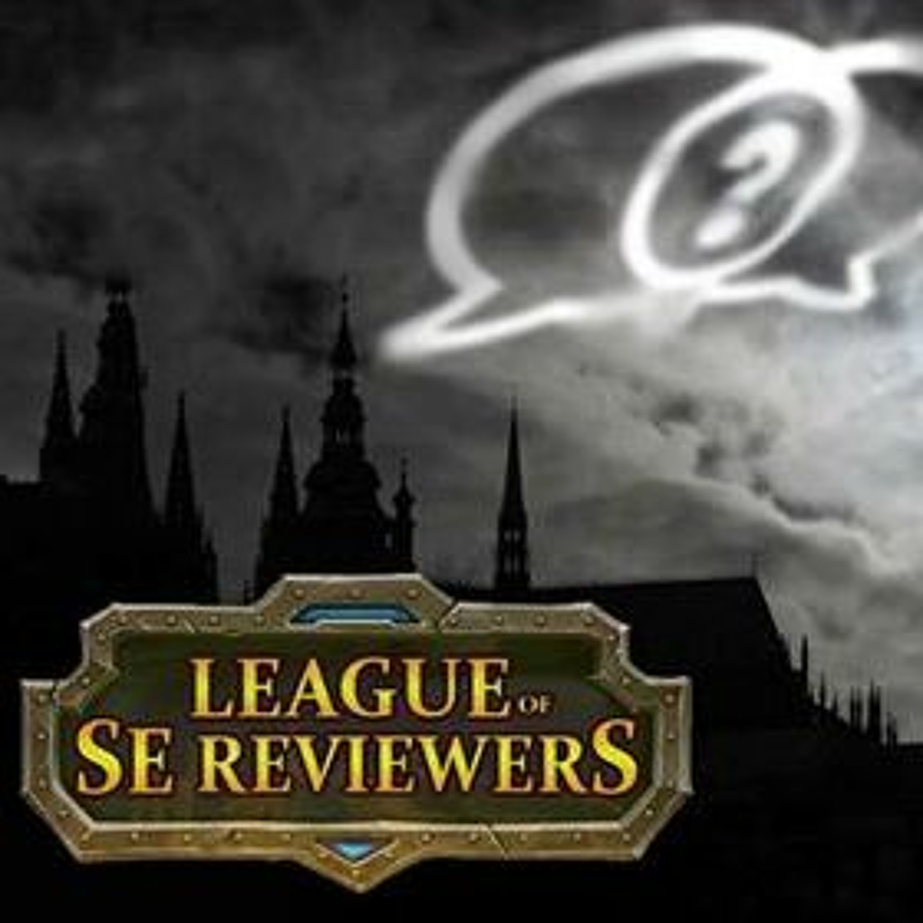Ep 319: Show | League of SE Reviewers 11 | A Year in The League episode artwork
