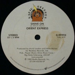 Orient Express - Shine On
