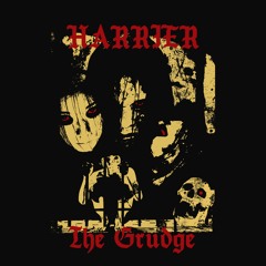 Harrier - The Grudge (Original Mix)
