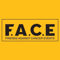 F.A.C.E - Friends Against Cancer Events