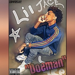 Lil Jhace - Doeman