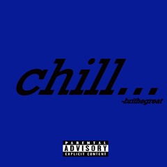 Chill