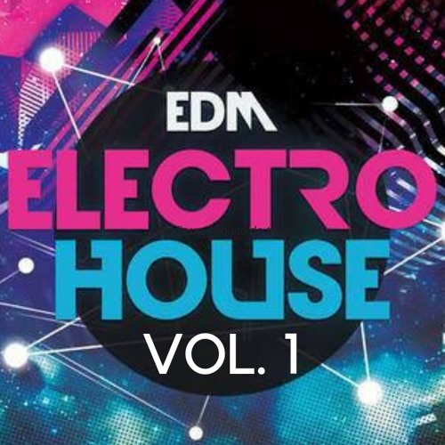 Stream Electro House Vol.1 by DJ AMFO Listen online for free on