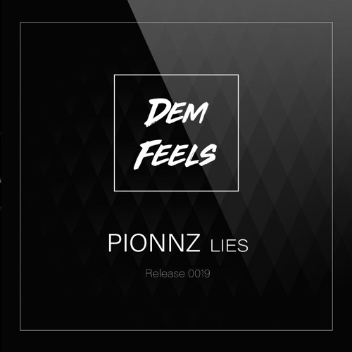 Pionnz - Lies *Buy = Free DL*