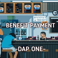 DAP ONE - BENEFIT PAYMENT
