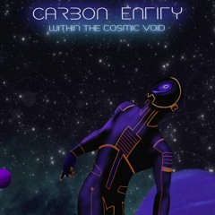 Carbon Entity - The Center Of Nowhere