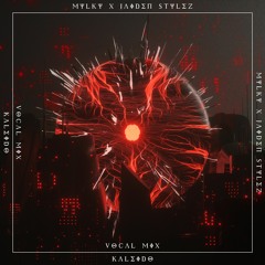 Mylky Ft. Jaiden Stylez - Kaleido (Vocal Mix)