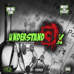 Young Sho x Mook The Great - Understand 3x (Produced by Payday)