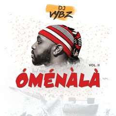 Vybz Omenala Mix - Vol. II