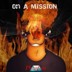 On A Mission