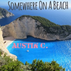 Somewhere On A Beach