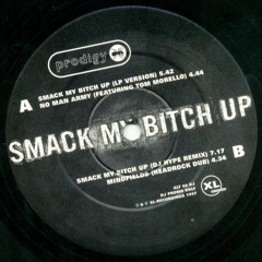 The Prodigy - Smack My Bitch Up (Wolfire & Danny Olliiver)(2016)