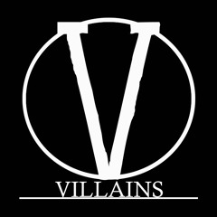 Villains (Prod. Black Hydra Productions)