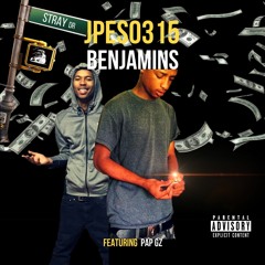 Benjamins Ft. PapGz