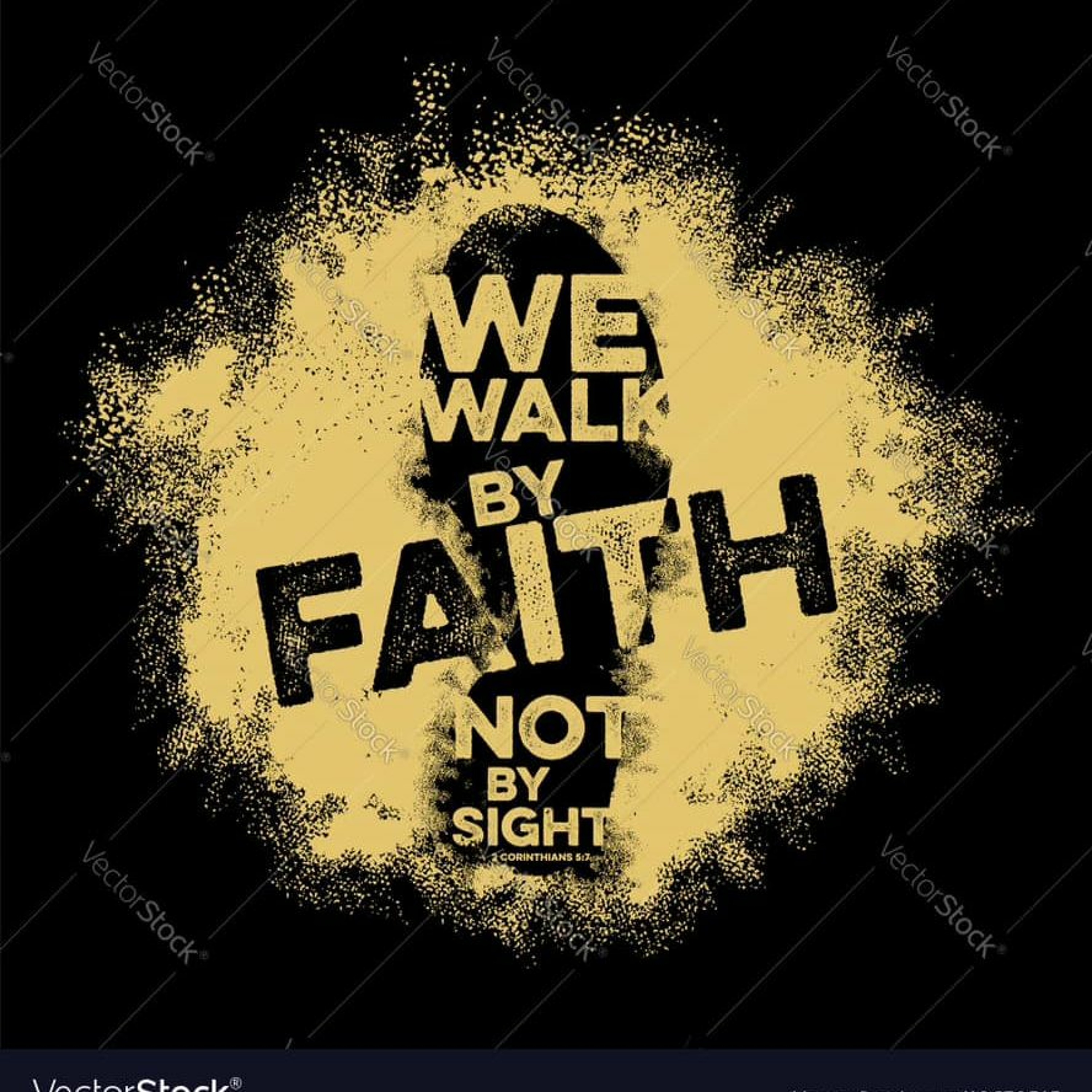 "We Walk by Faith not by Sight" (3-3-19) episode artwork
