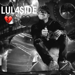 Lul4$ide-Outside Lookin In