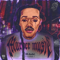 Lil Dude - Kickback [Murder Music]