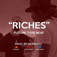 *Free* "Riches" Future x Southside x ATL Jacob type beat (Prod. By ACP)