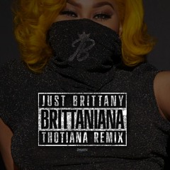 Brittaniana Thotiana (Remix)