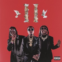 Migos - Too Much Jewelry (Culture 2/II)