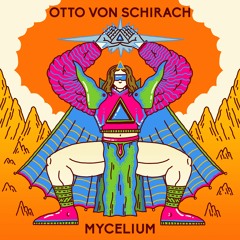 Mycelium - Otto Von Schirach (portal Prayer #5)