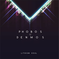 Phobos N' Denmos