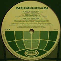 Negrocan - Aquela Esquina (Grant Nelson Club Mix)
