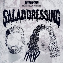 Salad Dressing vs Lick it( Bi Shady Mashup ) - Borgore ft Bella Thone , Twisterz [ FREE DOWNLOAD ]