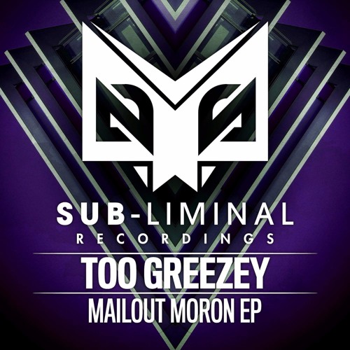 Too Greezey-Your Love (Out now on Sub-Liminal)