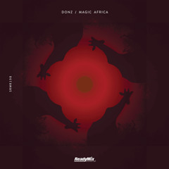 SRMR198 : Donz - Magic Africa (Moe Turk Remix)