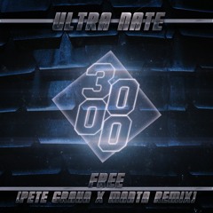 Ultra Naté - Free [Pete Graham x Manta Remix]