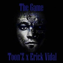 Toon'Z, Erick Vidal - The Game (Original Mix)