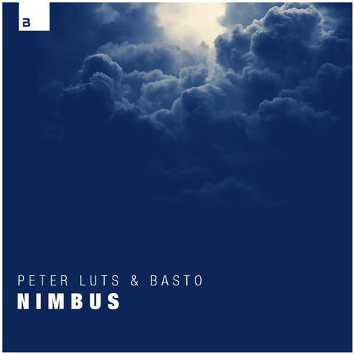 Peter Luts & Basto - Nimbus [Big & Dirty Records]