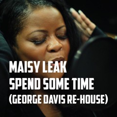 Maysa Leak - spend some time (gd house remix)