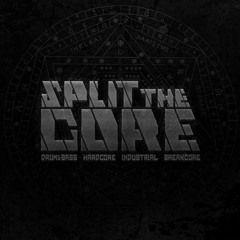 SPLIT THE CORE #15 MIXED BY RAGE HC ON TOXIC SICKNESS / MARCH / 2019