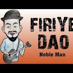 Firiye Dao By Noble Man In SAREGAMAPA