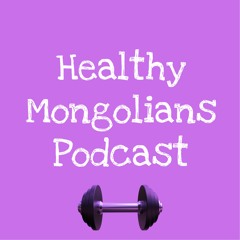 Healthy Mongolia Podcast ep1 | Фитнесийн талаар ярилцлага with Pj Turuu, Bolorbat