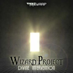 Wizard Project - Divine  Intervention (timewarp116 - Timewarp)