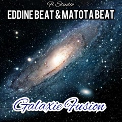 Galaxie Fusion (Prod. by Eddine Beat & Matota Beat)