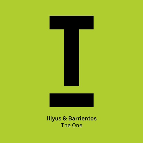 Illyus & Barrientos – ‘The One’ – BBC Radio 1, Pete Tong – Coming soon!