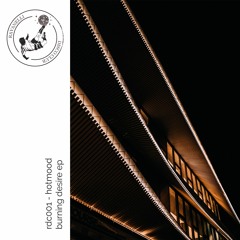 PREMIERE: Hotmood - Burning Desire [Ravanelli Disco Club]