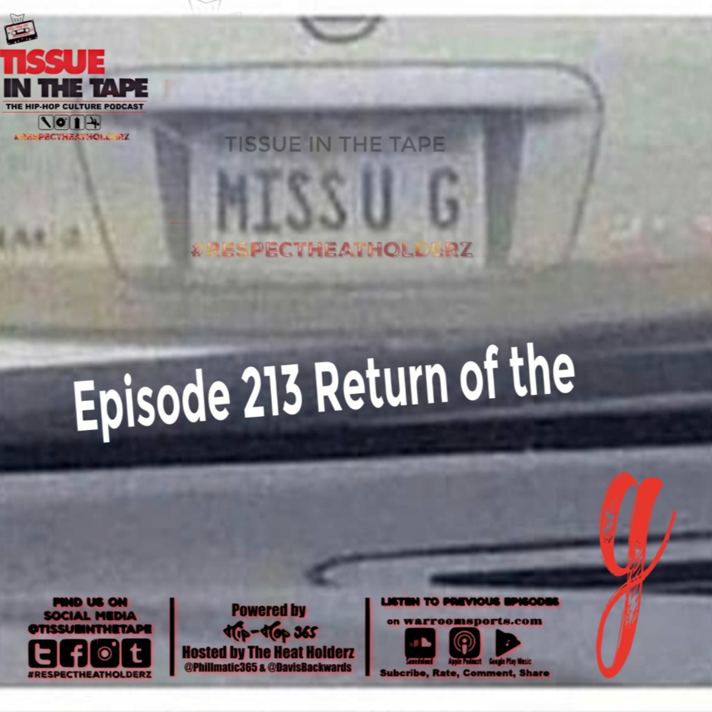 Tissue in The Tape The Hip-Hop Culture Podcast